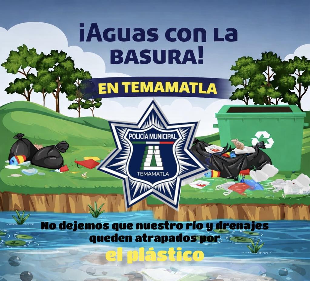 En Temamatla, El Gobierno llama a la ciudadanía a mantener limpio su entorno ante temporada de lluvias.